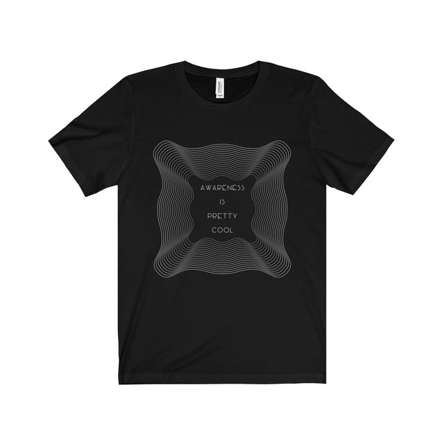 Awareness is Pretty Cool - Graphic Tee